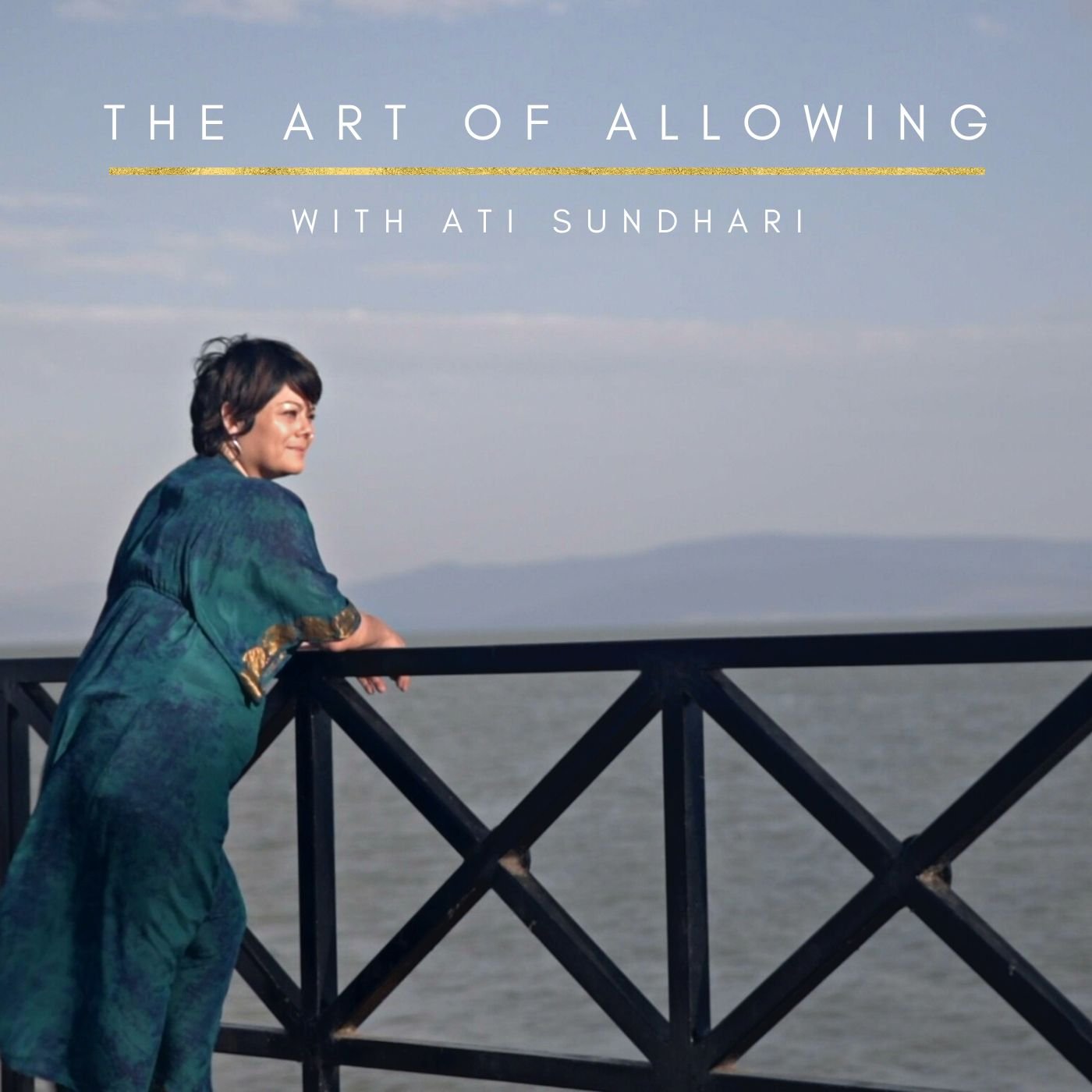 The art of allowing meditation with ati sundhari